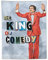 QINGRONG The King of Comedy Poster Filmdruck Tapisserie Wandkunst Polyester Gemälde Geschenke Schlafzimmer Wohnzimmer Dekor Modernes Zuhause 76,2 x 101,6 cm