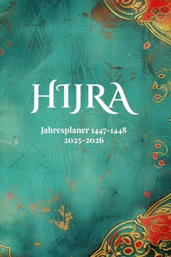 HIJRA: Shia Jahresplaner 2025/2026 (1447/1448)