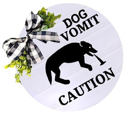 NPXUAMTJ Panneau d'avertissement humoristique en bois pour chien vomi pour une utilisation en intérieur et en extérieur