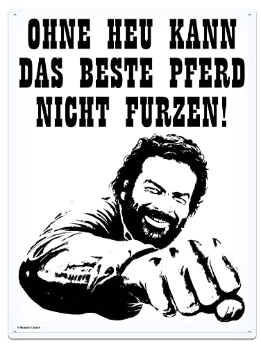 Blechwaren Fabrik Braunschweig GmbH Bud Spencer und Terence Hill - Ohne Heu kann das Beste Pferd Nicht furzen! - Blechschild - 30x40 cm 303/C004