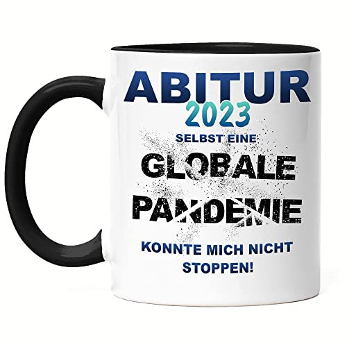 Hey!Print Abitur 2023 Selbst Eine Globale Pandemie Konnte Mich Nicht Stoppen Tasse Schwarz Lernstoff Abi Abschluss Prüfungen