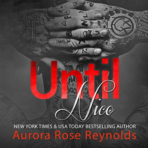 Until Nico: Until Series, Book 4