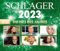 SchIager 2O23 (incl. Para Siempre - Sarah Engels) Sag Ja oder Nein etc.