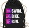 Turnbeutel Rucksack - Swim. Bike. Run. - Unisize - Schwarz - geschenke für triathleten sport triathlon beutel geschenk geburtstag triathlete triathlet stoffrucksack wechselbeutel swim bike run