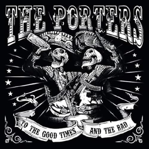 To the Good Times and the Bad