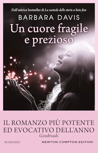Un cuore fragile e prezioso