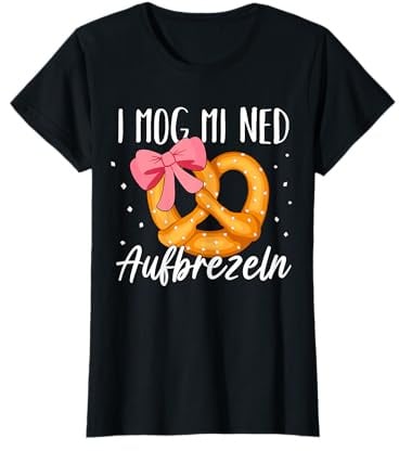 I mog mi ned aufbrezeln Trachtenshirt Passend f. Oktoberfest T-Shirt