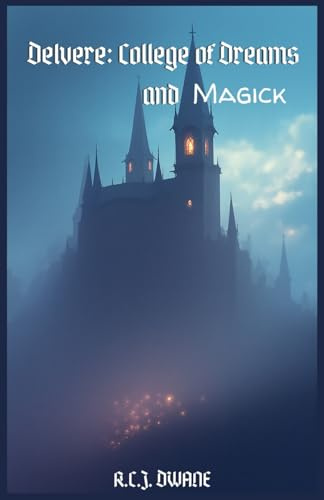 Delvere - College of Dreams and Magick