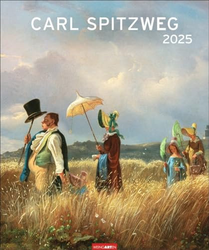 Carl Spitzweg - Kalender 2025 - Weingarten-Verlag - Kunstkalender mit romantischen Meisterwerken - 46 cm x 55 cm