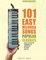101 Easy Melodica Songs: Melodica sheet music for beginners