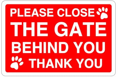 Panneau « Please close the gate dog » - Plastique rigide de 1,2 mm pour une utilisation en intérieur/extérieur (600 mm x 400 mm) - Distance de visualisation jusqu'à 20 m.
