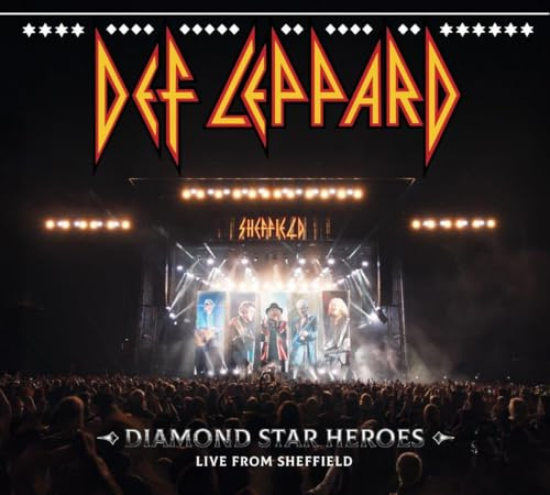 Diamond Star Heroes Live From Sheffield