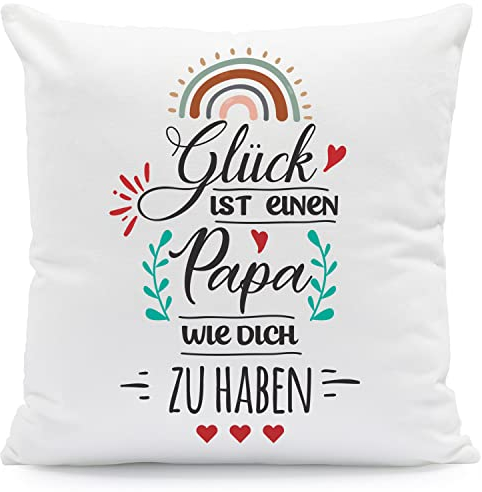 GRAVURZEILE Kissen mit Spruch - Glück ist jemanden wie Dich zu haben - Geschenk für Familie Freunde zum Geburtstag Weihnachten Größe mit Füllung, Farbe Papa