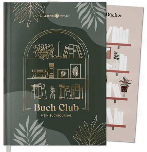 LEBENSKOMPASS® Buchclub - Das Lesetagebuch & Book Journal MAGIC - Hardcover DIN A5 Tagebuch für Erwachsene - Book Club Reading Bullet Journal Tracker - Booktok