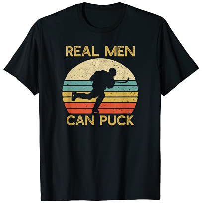 Herren Real Men Can Puck | Ice Hockey Player T-Shirt