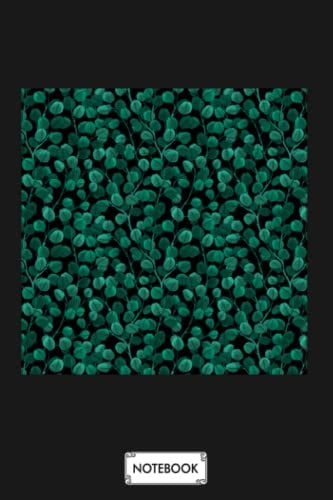 Eucalyptus On Black N26117 Notebook: Journal, Matte Finish Cover, Lined College Ruled Paper, Planner, 6x9 120 Pages, Diary