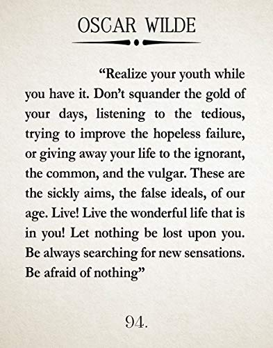 Enjoy Life Quote by Oscar Wilde Quote Be Happy Poster (21cm x 30cm, Ivory)