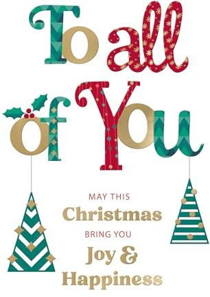 to All of You Festive Cheer Joy & Happiness Christmas Greeting Card XFC045