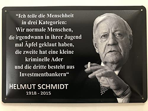 Metall Schild 20x30cm Menschheit 3 Kategorien Zitat Helmut Schmidt Sprüche Blechschild