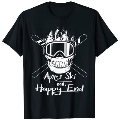 Apres Ski mit Happy End - Totenkopf Ski Maske Snowboard T-Shirt