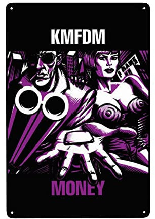 Oudrspo Metal Sign for KMFDM Metallschilder Mann Cave Decor Room Decor Schilder Außenwand Plaques Garage Retro Schilder Bar lustige Schilder Wandkunst Poster