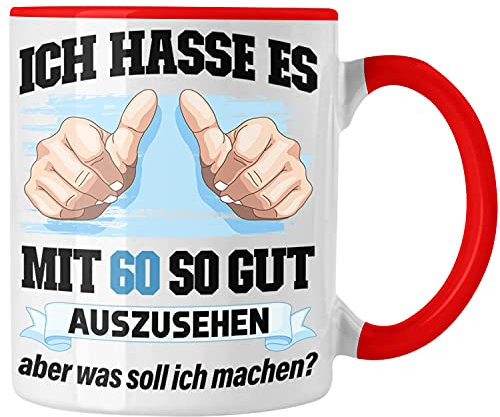 Trendation - 60. Geburtstag Tasse Frau Männer Geschenk 60er Geschenkidee 60 Mutter Vater Mann Frauen Lustig Geschenke Deko Witzig (Rot)
