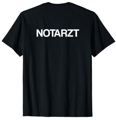 Notarzt Rücken Aufdruck Hinten Schriftzug Notarzt T-Shirt
