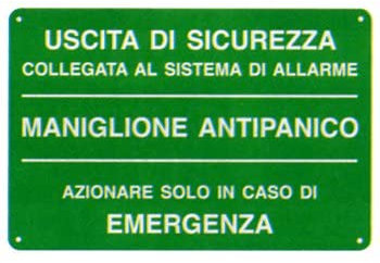 NEW CARTELLO SEGNALETICO - uscita di sicurezza collegata al sistema di allarme Maniglione antipanico (ADESIVO 30X42 cm)