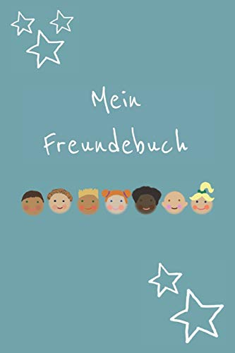 Mein Freundebuch: Für den Kindergarten
