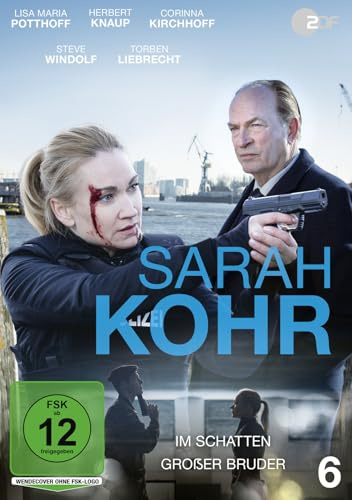 Sarah Kohr: Im Schatten / Großer Bruder