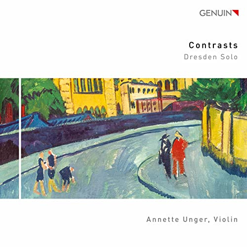Contrasts - Dresden solo - Werke für Violine