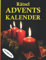Rätsel Adventskalender Großdruck: Kreuzworträtsel zur Weihnachtszeit. Im Großdruck speziell für Senioren