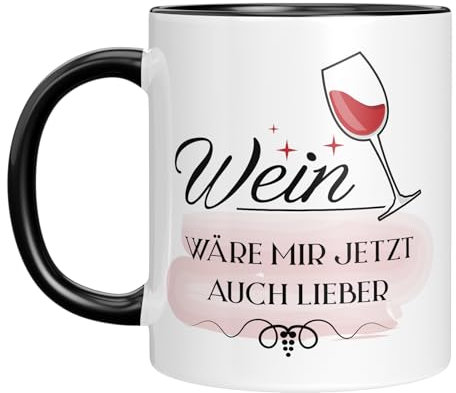 Lustige Tasse mit Spruch | Wein wäre mir jetzt auch lieber | Geschenkidee für Frauen, Beste Freundin mit Hangover zum Katerfrühstück