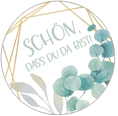 Schokoladenseite 48 x Aufkleber Schön dass du da bist - 40 mm, Design Eukalyptus 19050440, Sticker geeignet für Hochzeit Gastgeschenk Taufe Kommunion Geburtstag Feste Geschenke