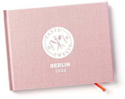 TASTE TWELVE Berlin 2026 – Gutscheinbuch & Restaurantführer mit 12 Top-Restaurants – das perfekte Geschenk für Genießer