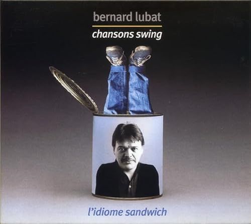 Chanson Swing, l Idiome Sandwich