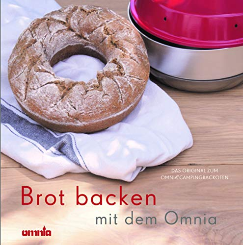 Brot backen mit dem Omnia - Das Original zum Omnia Camping Backofen
