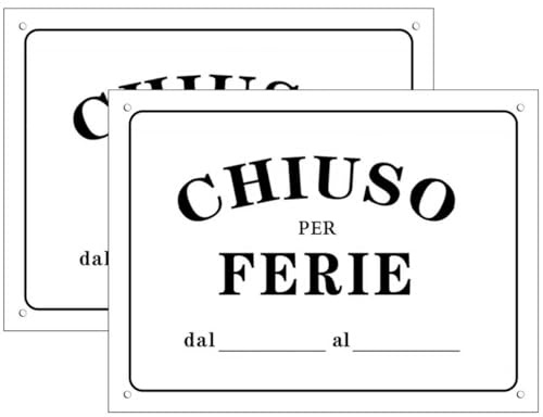 Cartello Area CHIUSO FERIE 2 Pezzi - 20x30cm - PVC Ultra Resistente - Fori preforati - Impermeabili, Resistenti al Sole, non Facilmente Deformabili (Segnaletico-15)
