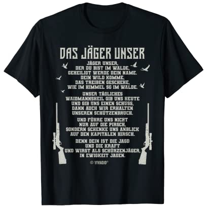Das Jäger Unser Jägerunser Vaterunser des Jägers zur Jagd T-Shirt