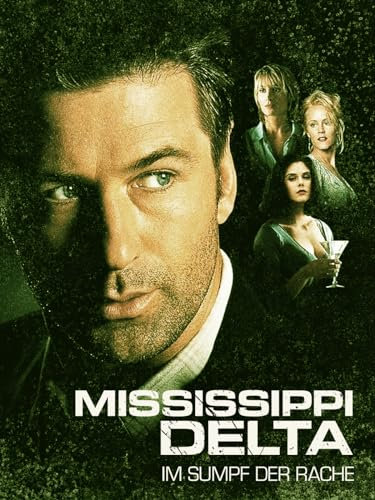 Mississippi Delta - Im Sumpf der Rache