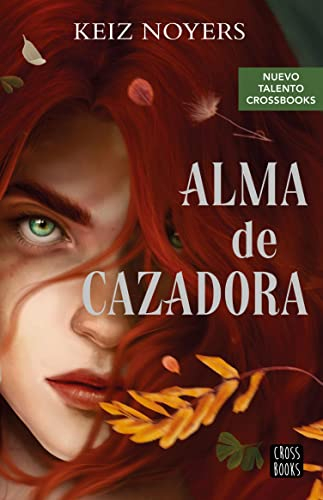 Alma de cazadora (Ficción)