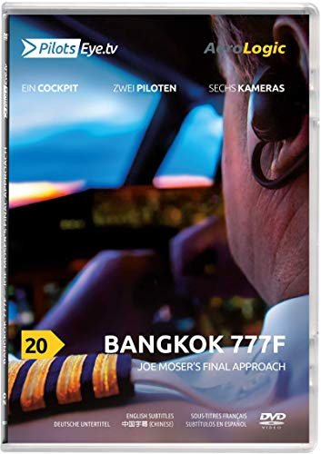 PilotsEYE.tv | BANGKOK | B777, Joe s final Approach'' |:| DVD |:| Bonus: Upset recovery training|