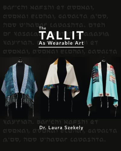 The Tallit as Wearable Art
