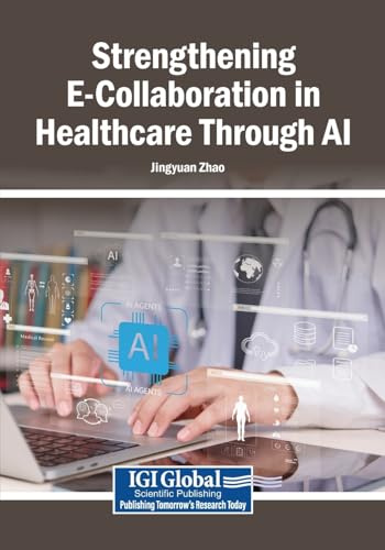 Strengthening E-Collaboration in Healthcare Through AI
