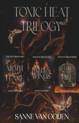 The complete Toxic Heat Trilogy
