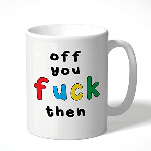 Wanky Candles Funny Rude Mug for Adults – Off You F*** Then Coffee Cup – Sarcastic Office Humour – Dishwasher and Microwave Safe 11oz Ceramic CMUG160
