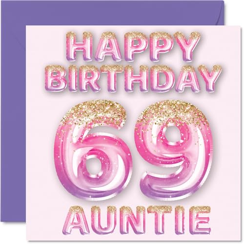 69th Birthday Card for Auntie, Pink & Purple Glitter Balloons | Happy Birthday Cards for 69 Year Old Aunt Aunty from Nephew Niece, 145mm Bday Greeting Cards Gift