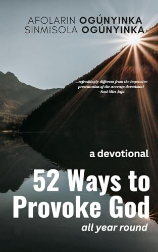 52 Ways to Provoke God