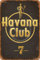 None Brand Havana Club Blechschild Retro Blech Metall Schilder Poster Deko Vintage Türschilder Schild Warnung Hof Garten Cafe Toilette Kneipe Club Geschenk
