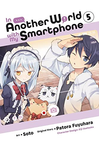 In Another World with My Smartphone, Vol. 5 (manga) (In Another World with My Smartphone (manga)) (English Edition)
